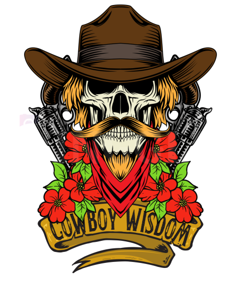 Cowboy Wisdom Tshirt Sweatshirt PNG